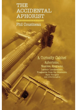 The Accidental Aphorist