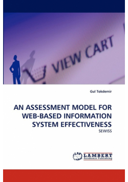An Assessment Model for Web-Based Information System Effectiveness