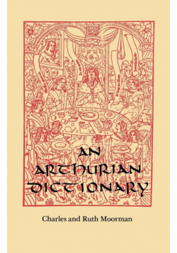 An Arthurian Dictionary