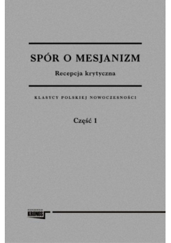 Spór o mesjanizm T.1- 2