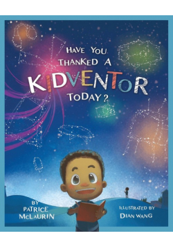 Have You Thanked a Kidventor Today?