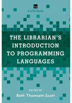 The Librarian's Introduction to Programming Languages