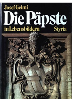 Die Papste in Lebensbildern Styria
