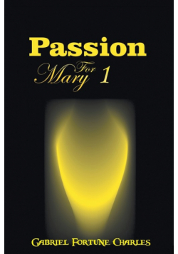 Passion for Mary