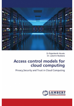 Access control models for cloud computing