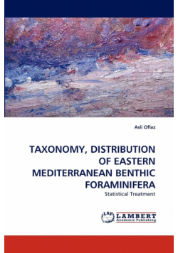Taxonomy, Distribution of Eastern Mediterranean Benthic Foraminifera