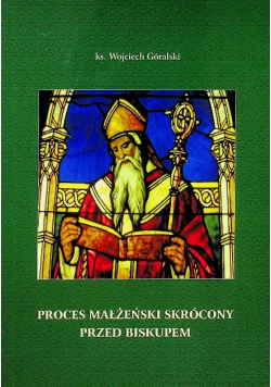 Proces małżeński skrócony przed biskupem