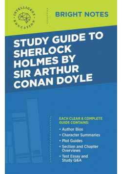 Study Guide to Sherlock Holmes by Sir Arthur Conan Doyle