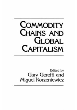 Commodity Chains and Global Capitalism