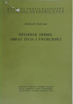 Fryderyk Hebbel obraz życia i twórczości