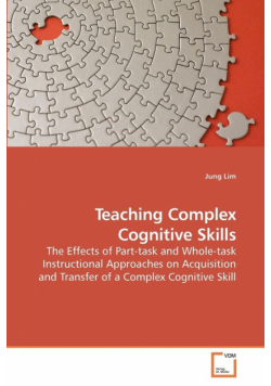 Teaching Complex Cognitive Skills