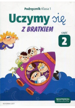 Uczymy się z Bratkiem 1 Podręcznik cz.2 OPERON