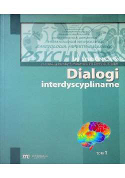 Dialogi interdyscyplinarne Tom 1