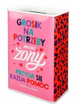 Skarbonka Happy-Potrzeby żony