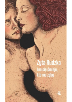Ten się śmieje kto ma zęby