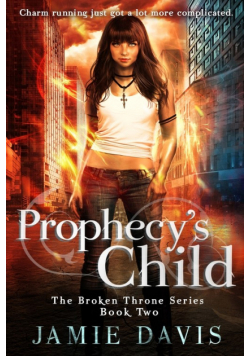 Prophecy's Child
