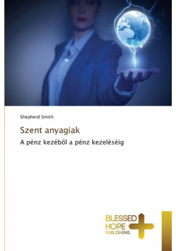 Szent anyagiak
