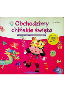Obchodzimy chińskie święta