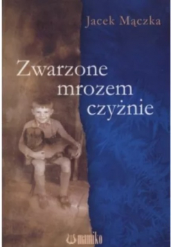 Zwarzone mrozem czyżnie