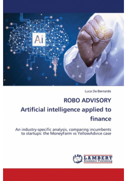 ROBO ADVISORY Artificial intelligence applied to finance