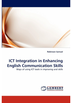 Ict Integration in Enhancing English Communication Skills