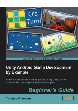 Unity Android Game Development by Example Beginner's Guide
