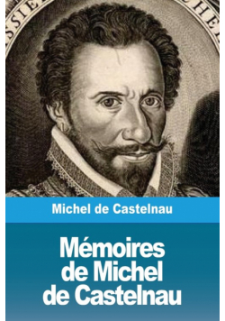 Mémoires de Michel de Castelnau