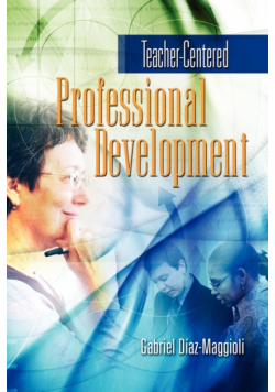 Teacher-Centered Professional Development
