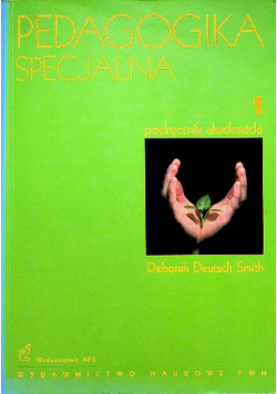 Pedagogika specjalna Tom I