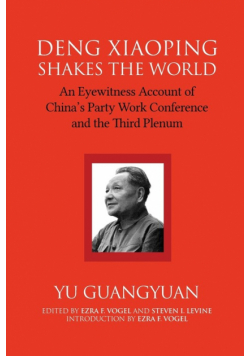 Deng Xiaoping Shakes the World