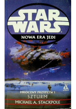 Star Wars Nowa Era Jedi Mroczny przypływ