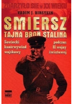Smiersz Tajna broń Stalina