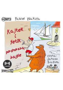 Kajtek i Yetik podnoszą żagle audiobook