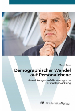 Demographischer Wandel auf Personalebene