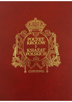 Poczet Królów i Książąt polskich
