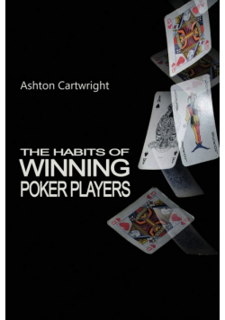 The Habits of Winning Poker Players
