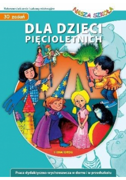 Dla dzieci pięcioletnich