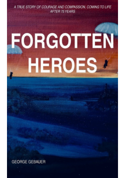 Forgotten Heroes