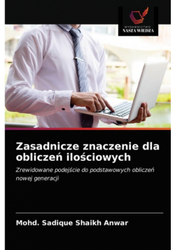 Zasadnicze znaczenie dla obliczeń ilościowych