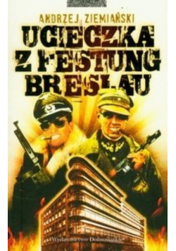 Ucieczka z Festung Breslau