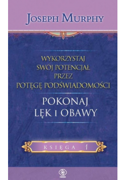 Wykorzystaj swój potencjał prze potęgę podświadomości