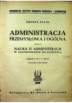 Administracja przemysłowa i ogólna 1947 r.
