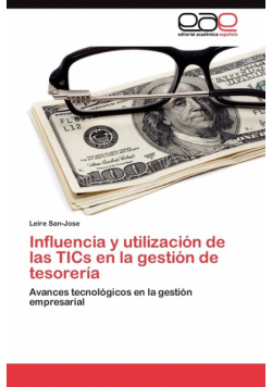 Influencia y utilización de las TICs en la gestión de tesorería
