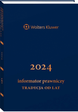 Informator Prawniczy 2024 Tradycja od lat granat