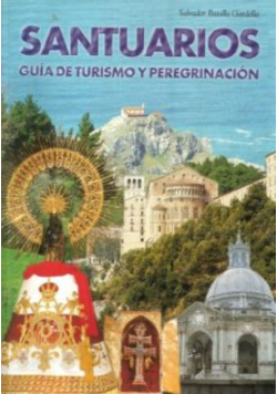 Santuarios Guia de turismo y peregrinación