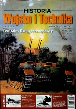 Historia Wojsko i Technika nr 2 / 2021 Centralny Okręg Przemysłowy