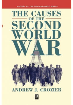 The Causes of the Second World War