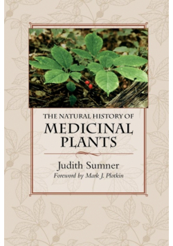 The Natural History of Medicinal Plants
