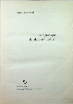 Integracyjna działalność mózgu