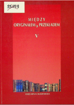 Między oryginałem a przekładem Tom V